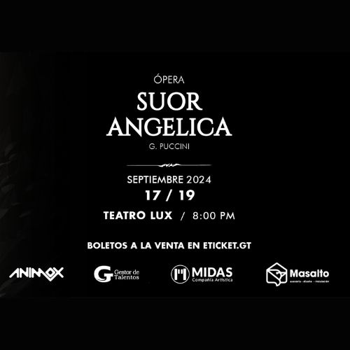 producción de ópera en Guatemala «Suor Angelica»