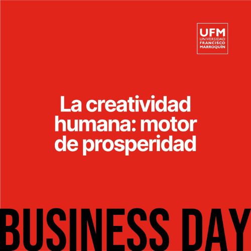 Business Day 2024 de la Universidad Francisco Marroquín