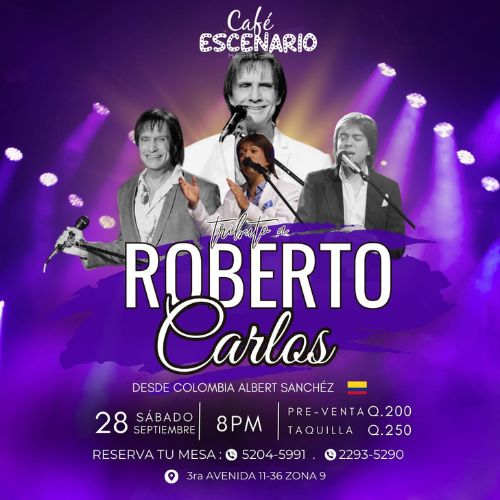 Este 2024 Concierto tributo a Roberto Carlos en Guatemala