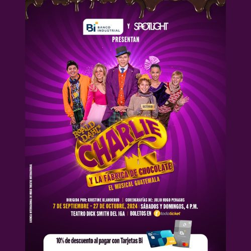 Este 2024 Musical «Charlie y la Fábrica de Chocolate» en Guatemala