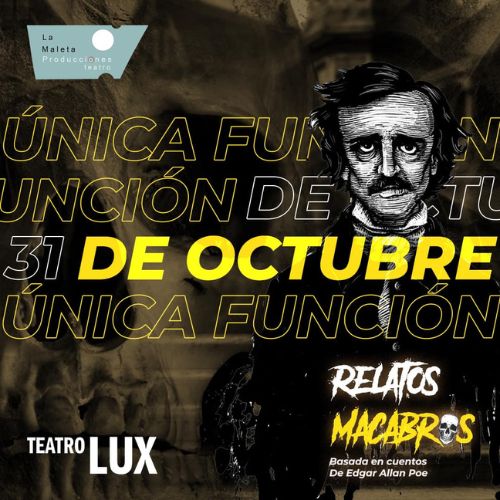 La Obra de teatro «Relatos Macabros» este 2024