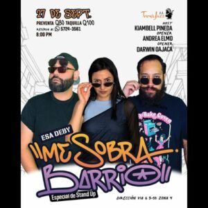 Me sobra barrio, un show de Stand Up por Esa Deby