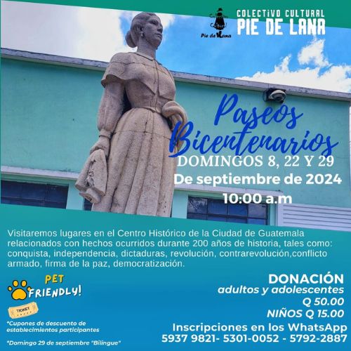 Paseos bicentenarios en el Centro Histórico de la Ciudad de Guatemala