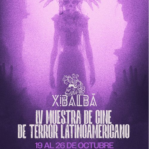 El Festival de cine de terror 2024 de Xibalbá Terror