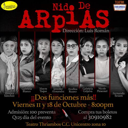 Obra «Nido de Arpías» en Guatemala 2024