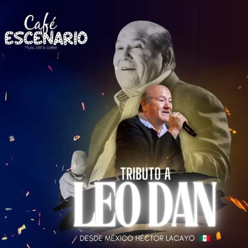El Tributo a Leo Dan en Café Escenario 2024