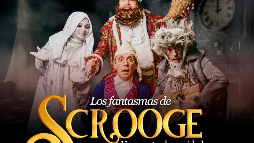 Obra &laquo;Los Fantasmas de Scrooge&raquo; 2024 en Guatemala