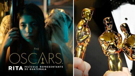 Película Rita representará a Guatemala en los Premios Óscar 2025