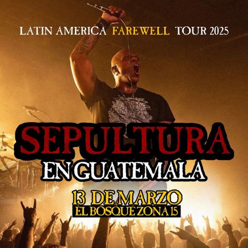 El Concierto de Sepultura en Guatemala 2025