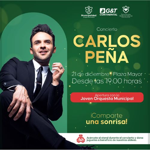El Concierto gratuito de Carlos Peña en Antigua Guatemala 2024