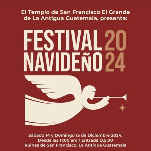 El Festival Navideño 2024 del Templo de San Francisco El Grande