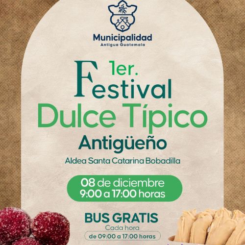El Festival del Dulce Típico Antigüeño 2024