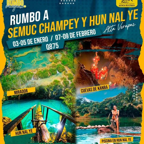 El Tour 2025 a Semuc Champey y Hun Nal Ye con Rumbo Viajero