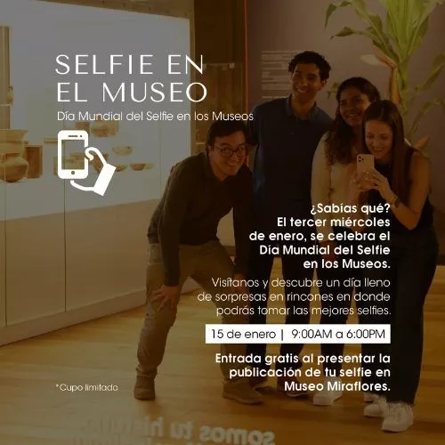 El Día de Selfie en Museo Miraflores 2025
