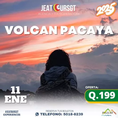 El Tour al Volcán de Pacaya con JeatoursGt 2025