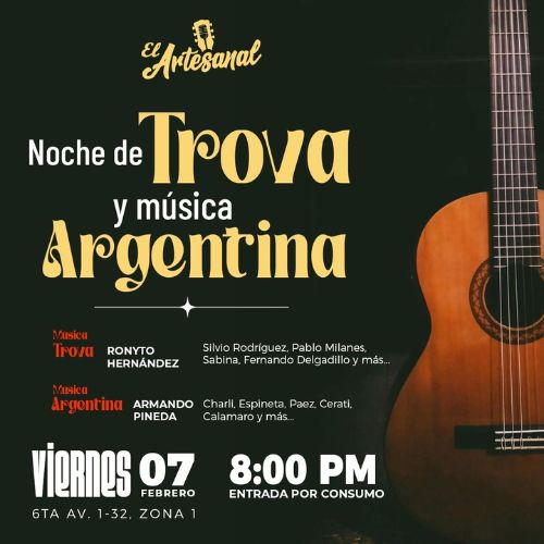 La Noche de trova y música argentina 2025 en Guatemala