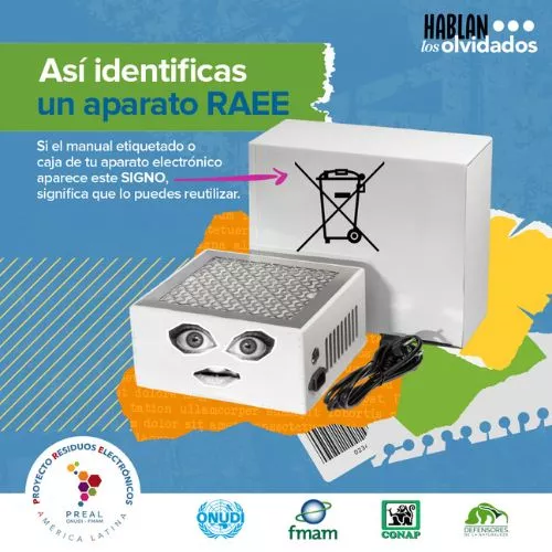 «Hablan los olvidados» Campaña Reciclaje de aparatos eléctricos en Guatemala