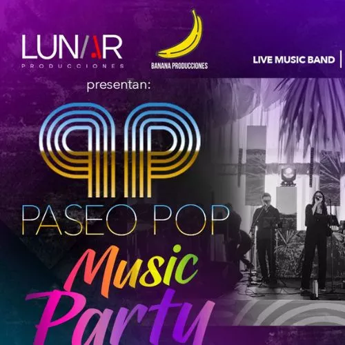 Music Party 2025 con Paseo Pop