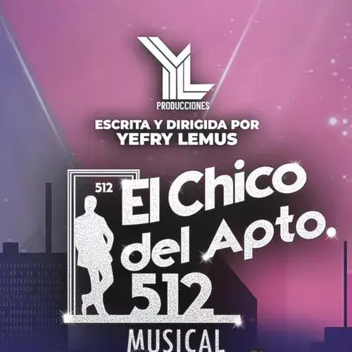 Musical El Chico del Apartamento 512 en Guatemala 2025