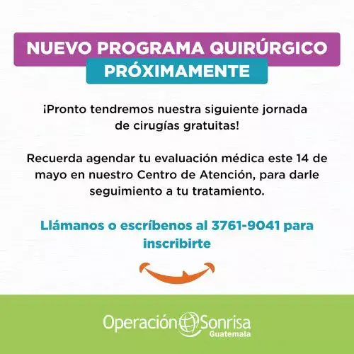 Jornada de cirugías gratuitas de labio fisurado y paladar hendido Operación Sonrisa Guatemala