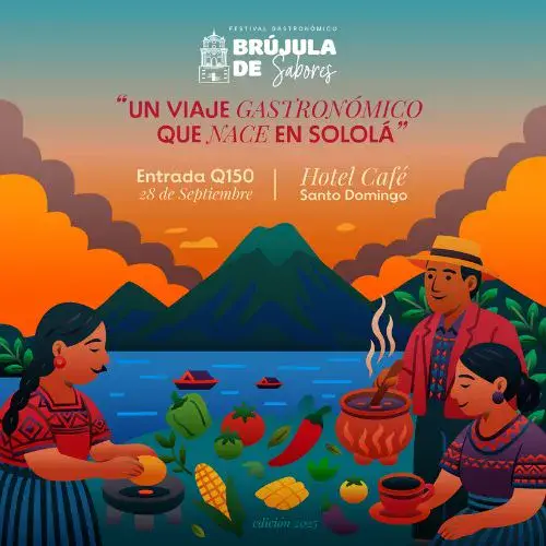 El Festival Gastronómico Brújula de Sabores 2025 en Sololá