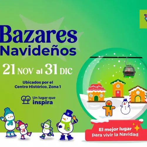 Los Bazares Navideños 2025 en la Ciudad de Guatemala