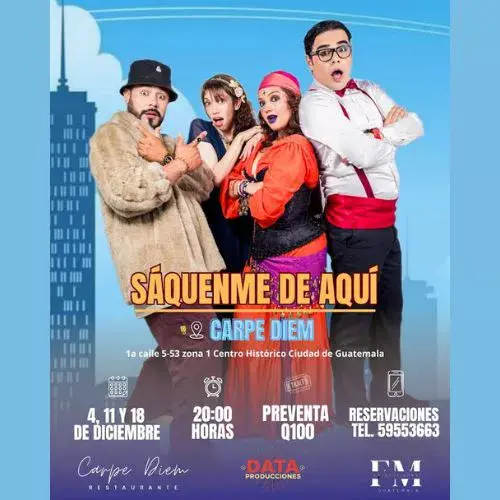 Teatro Sáquenme de Aquí en Guatemala 2025
