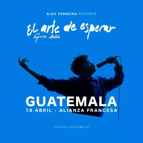 El concierto de Alex Ferreira en Guatemala 2026