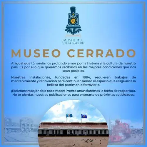 Museo del Ferrocarril estará cerrado temporalmente por remodelación