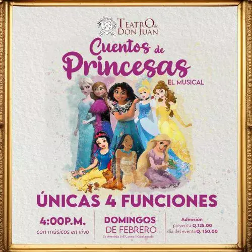 Musical Cuentos de Princesas 2026 en Guatemala