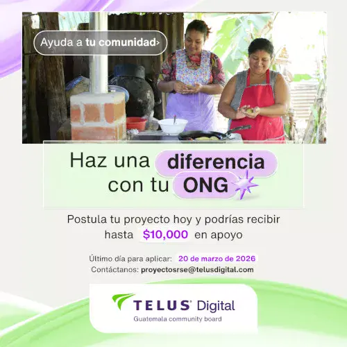 ONGs en Guatemala podrán acceder a financiamiento a través de la convocatoria del Fondo Impacto Comunitario de TELUS Digital
