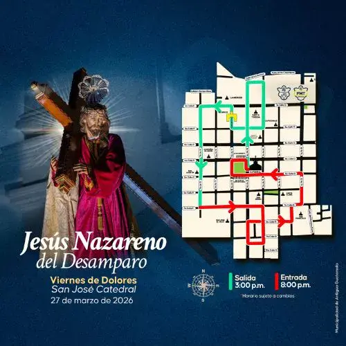 Procesión Viernes de Dolores 27 de marzo 2026 Antigua Guatemala