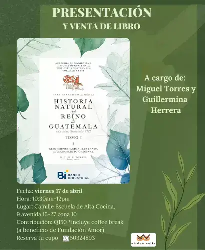 Presentación del libro Historia Natural del Reino de Guatemala