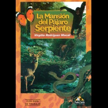 biografia-virgilio-rodriguez-macal-mansion-pajaro-serpiente