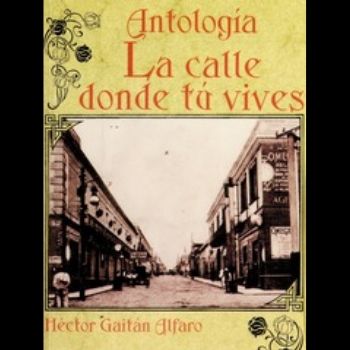 leyenda-guatemalteca-visitante-siete-sagrarios-hector-gaitan-la-calle-donde-tu-vives