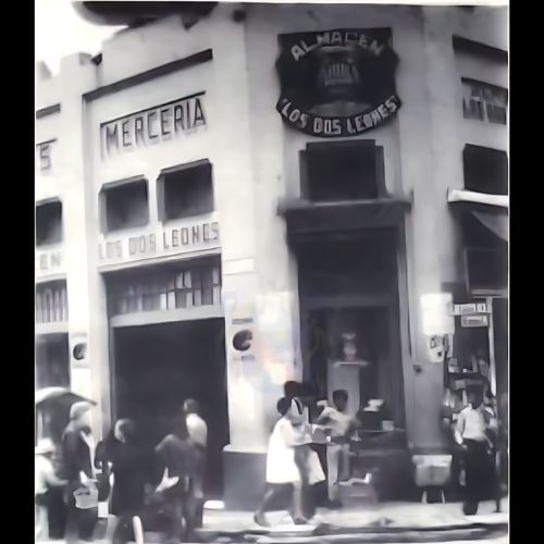 Historia del almacén Los Dos Leones que existió en Ciudad de Guatemala