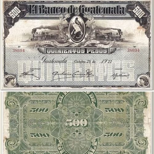 Los billetes de 500 pesos que existieron en Guatemala